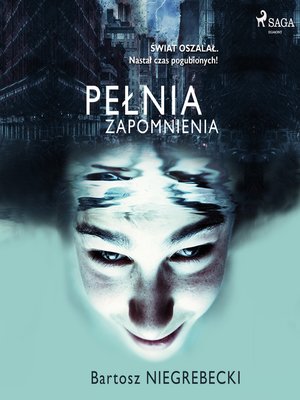 cover image of Pełnia zapomnienia